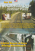 A Cab Ride Over Donner Pass 2-Disc Set 4 Hours