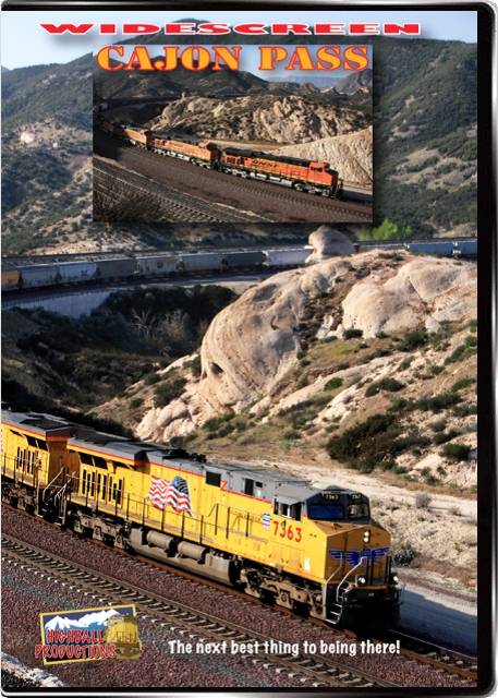 Cajon Pass - BNSF and Union Pacific through the San Bernadino Mountains