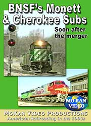 BNSFs Monett & Cherokee Subs