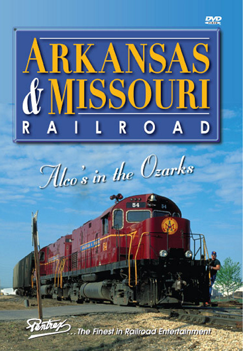 Arkansas & Missouri Railroad DVD
