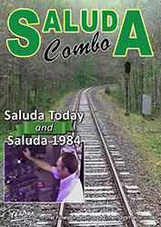 Saluda Combo - The Mountain of Challenge - Today and 1984 DVD