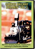 Garden Railway Dreamin Vol 3 DVD