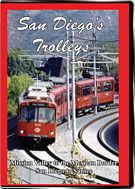 San Diegos Trolleys Volume 1